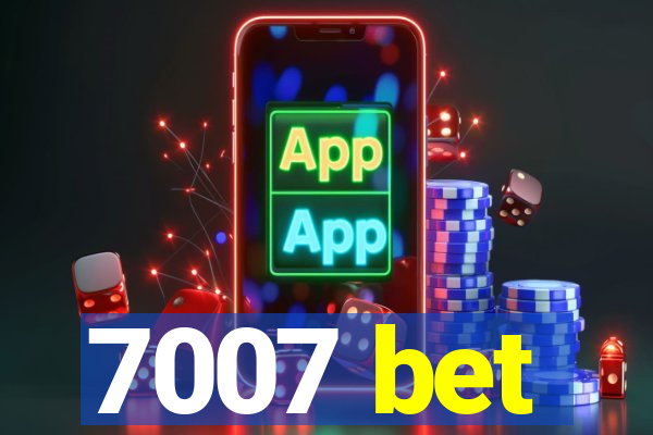 7007 bet